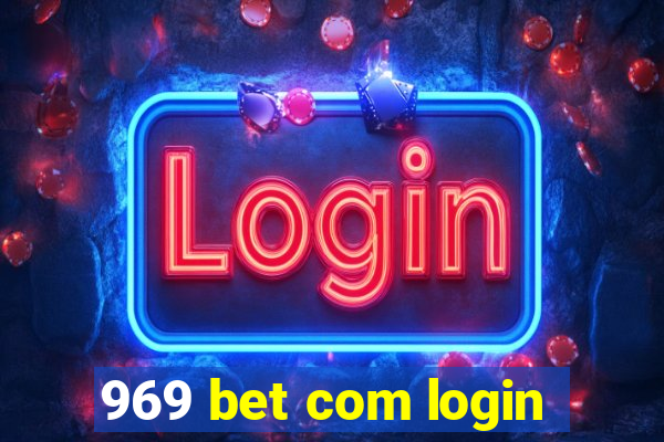 969 bet com login