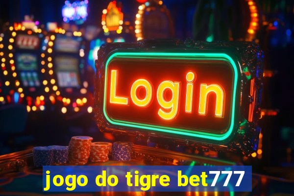 jogo do tigre bet777