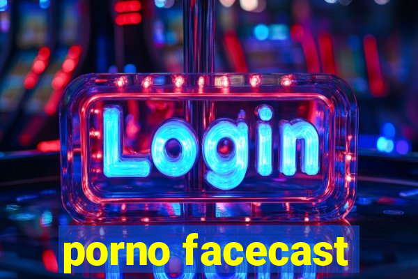 porno facecast