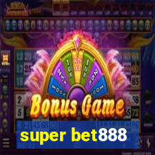 super bet888