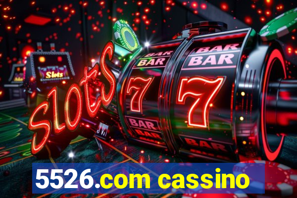 5526.com cassino