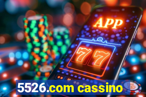 5526.com cassino