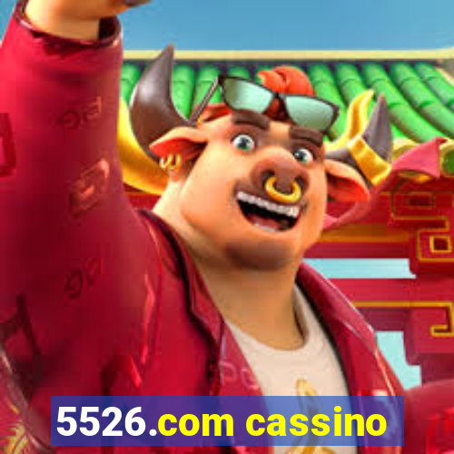 5526.com cassino