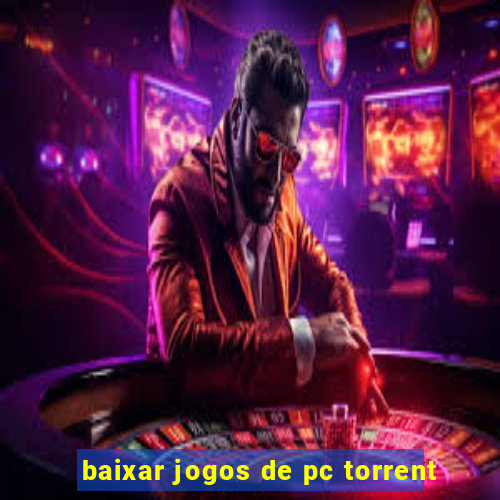 baixar jogos de pc torrent