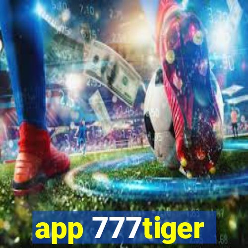 app 777tiger