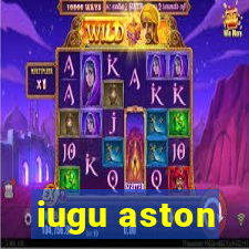 iugu aston