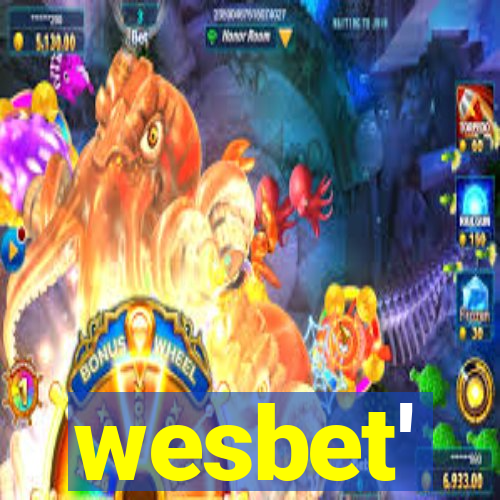 wesbet'