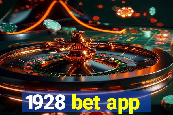 1928 bet app