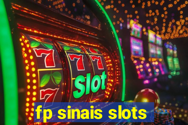 fp sinais slots