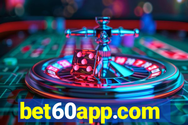 bet60app.com