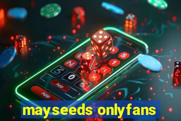 mayseeds onlyfans