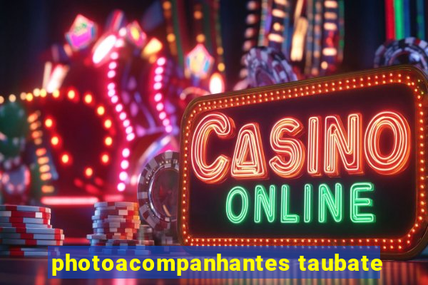 photoacompanhantes taubate