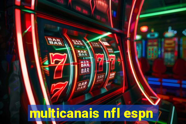 multicanais nfl espn