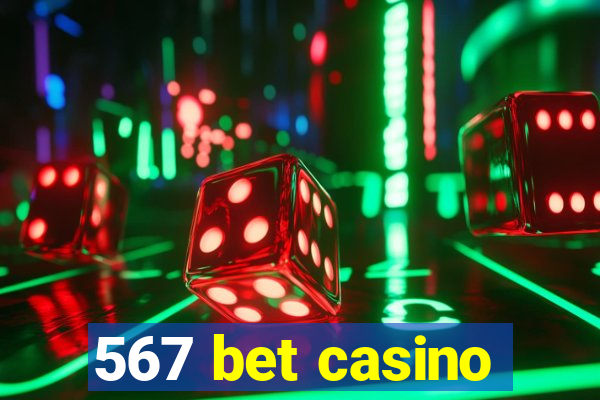 567 bet casino