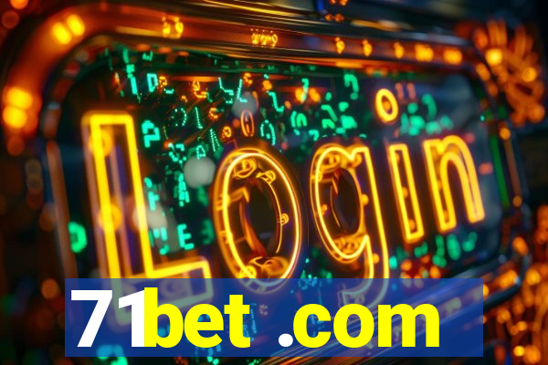 71bet .com