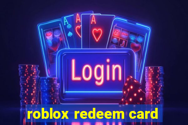 roblox redeem card