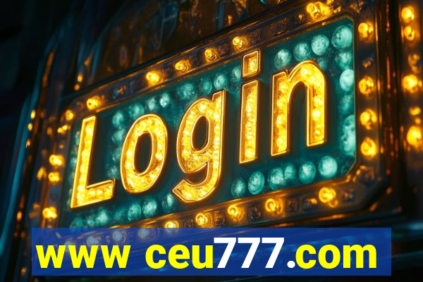 www ceu777.com