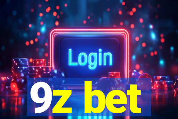 9z bet