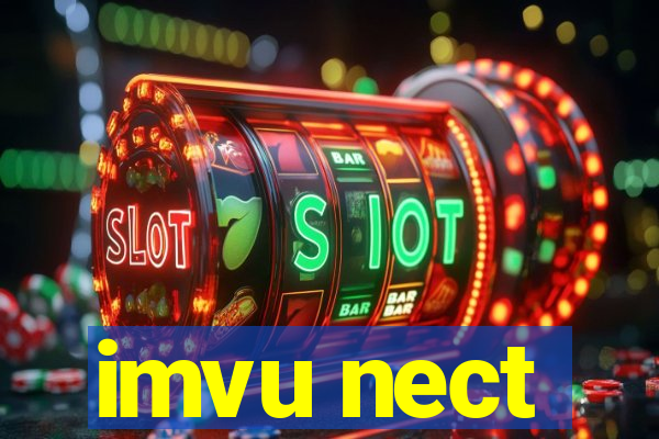 imvu nect