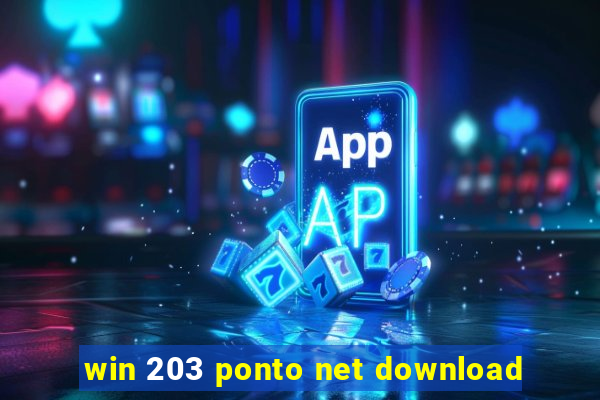 win 203 ponto net download