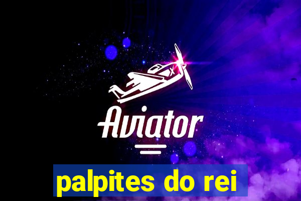 palpites do rei