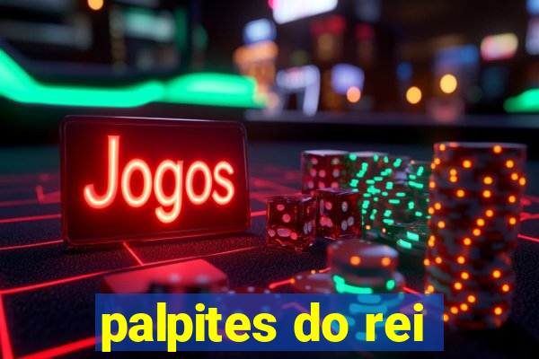 palpites do rei