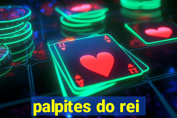 palpites do rei