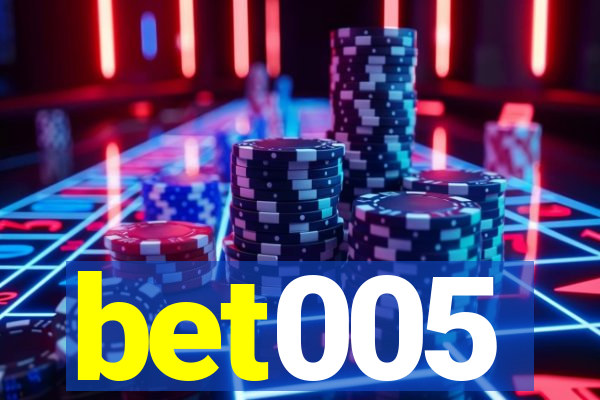 bet005