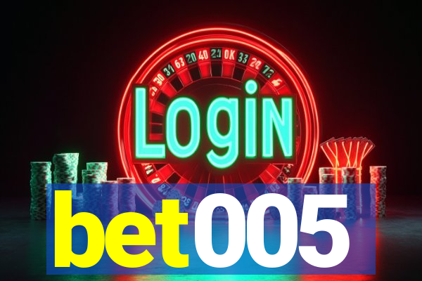 bet005