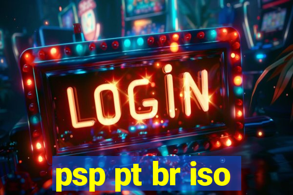 psp pt br iso