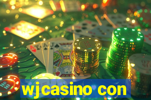 wjcasino con