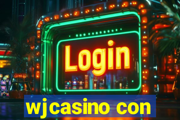 wjcasino con