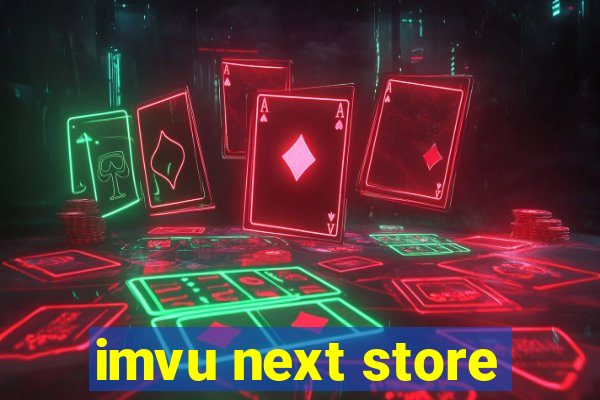 imvu next store