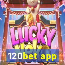 120bet app