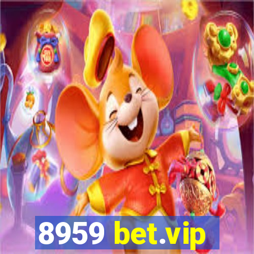 8959 bet.vip