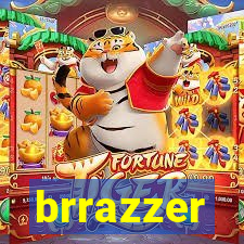 brrazzer