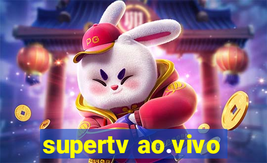 supertv ao.vivo