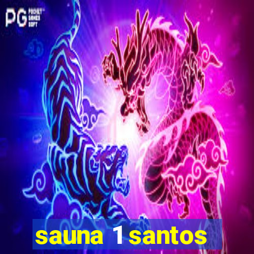 sauna 1 santos