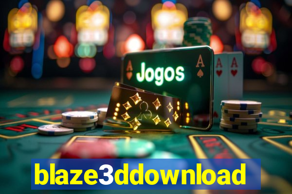 blaze3ddownload