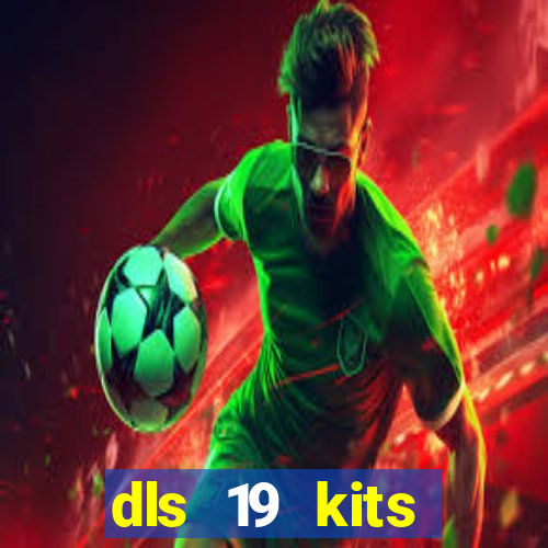 dls 19 kits barcelona 2015