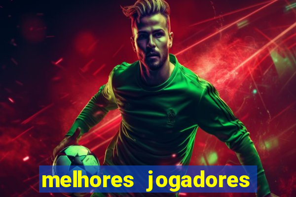 melhores jogadores football manager 2012