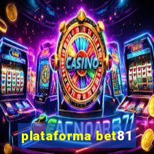 plataforma bet81