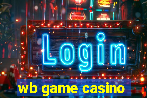 wb game casino