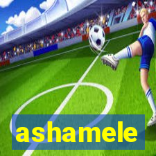 ashamele