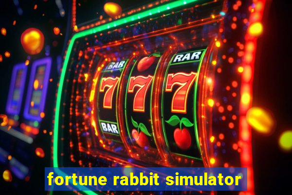 fortune rabbit simulator