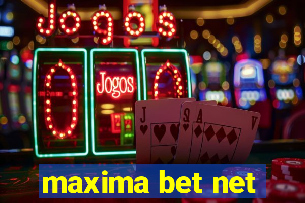 maxima bet net