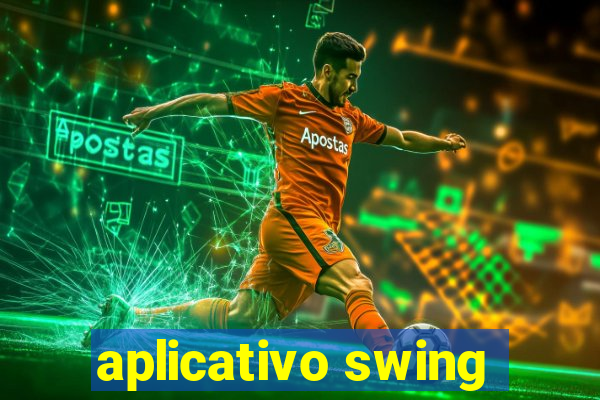 aplicativo swing