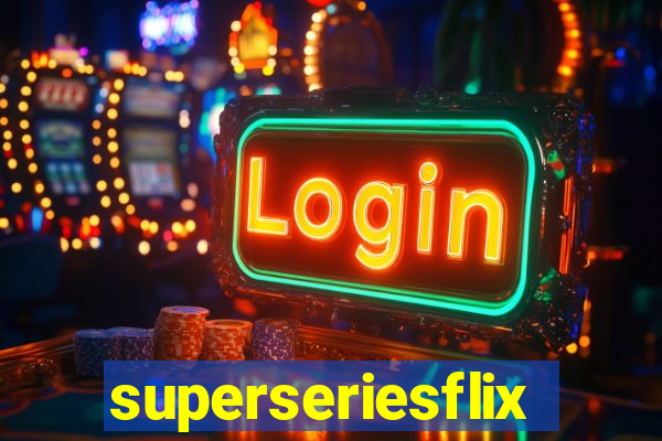 superseriesflix