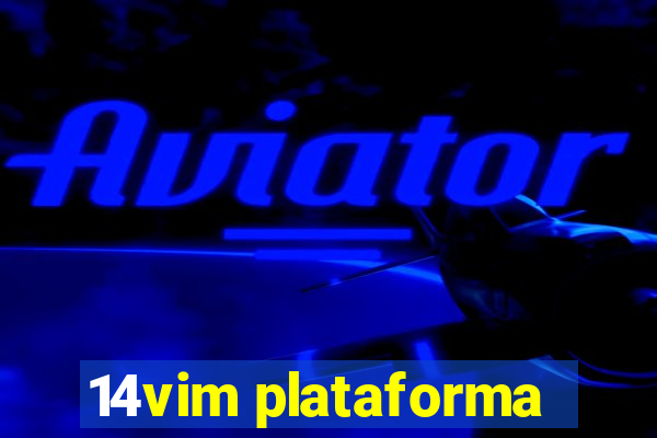 14vim plataforma