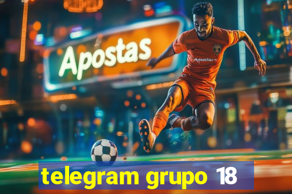 telegram grupo 18